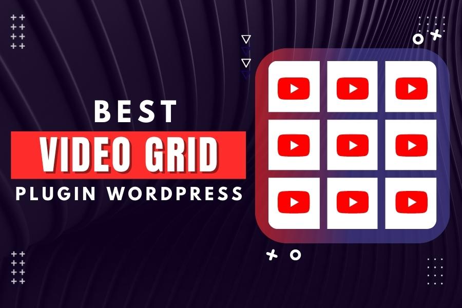 11 Best Video Grid Plugin WordPress in 2023