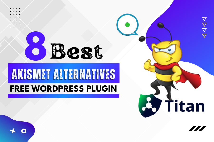 8 Best FREE Akismet Alternatives for WordPress