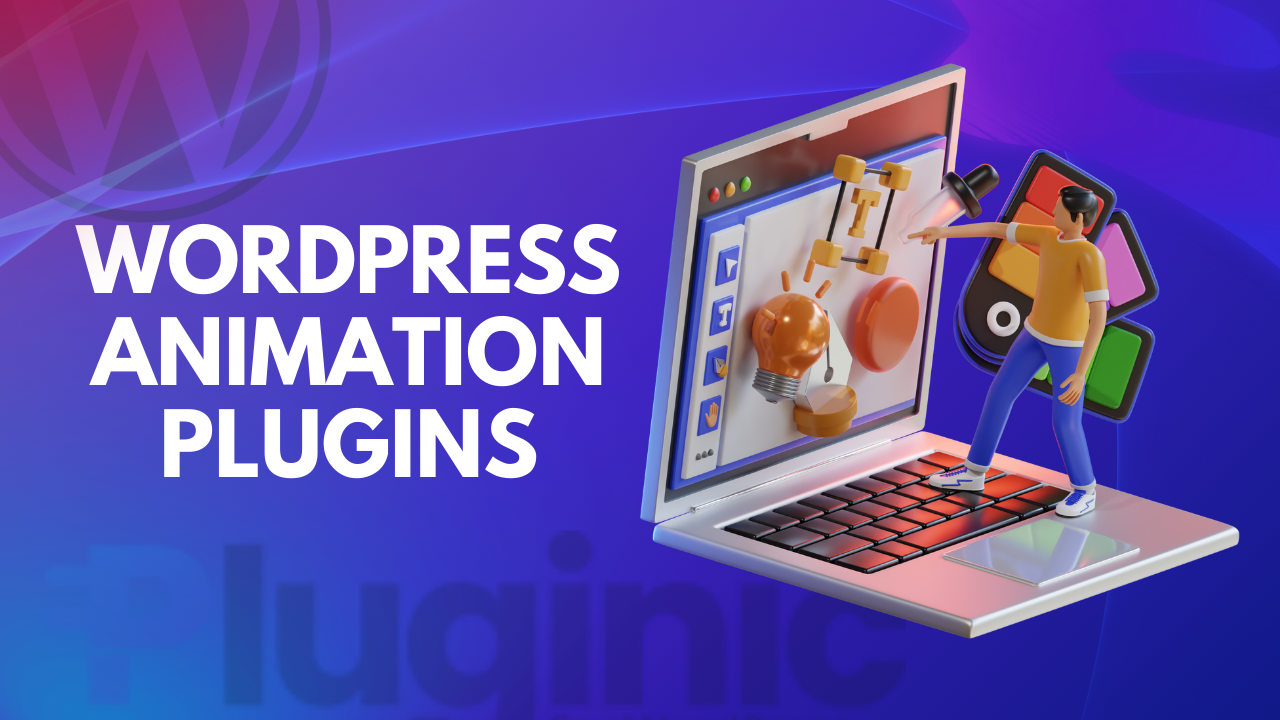 Best WordPress Animation Plugins For 2024