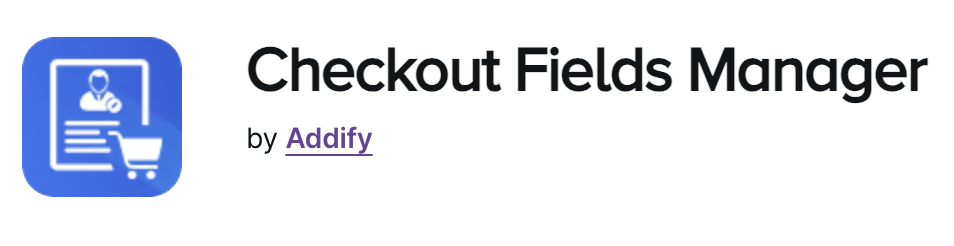 Checkout Fields Manager